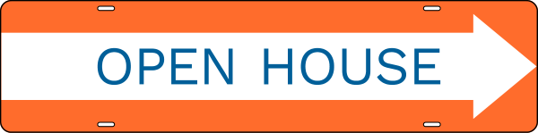 Open House Message Sign Rider, 6h x 24w, Steel